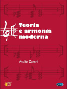 Attilio Zanchi Il metodo Teoria e Armonia moderna