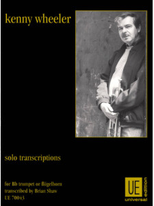 Kenny Wheeler - Solo Transcriptions