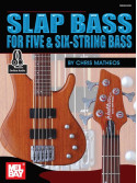 Slap Bass For Five & Six String Bass (book/Audio Online)