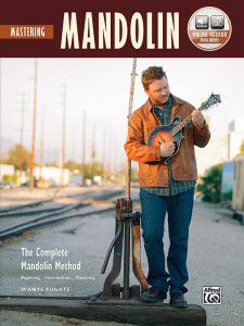 The Complete Mandolin Method: Mastering (book & Online Audio)