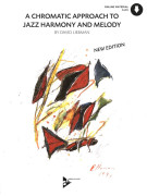 David Liebman Chromatic Approach to Jazz Harmony ,
