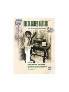 Early Masters of American Delta Blues Guitar (book & Online Audio)