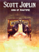 Scott Joplin King of Ragtime piano,