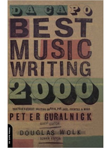 Best Music Writing 2000 (Rock, Jazz, Pop, Country & More)