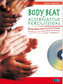 Body Beat & Alternative Percussion Volume 1 (libro/CD)