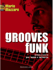 Grooves Funk per basso e batteria (libro/CD)