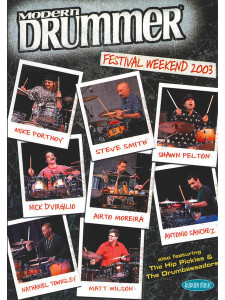 Modern Drummer Festival Weekend 2003 (2 DVD)