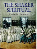 Daniel Patterson - The Shaker Spiritual