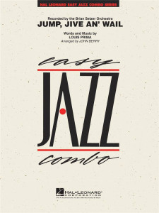 Jump, Jive An' Wail (Jazz Combo)