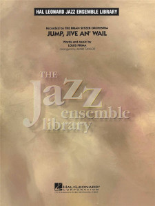 Jump, Jive an' Wail (Jazz Ensemble)