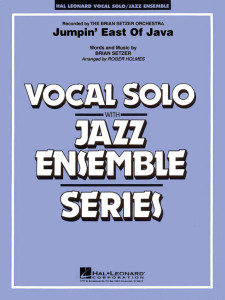 Jumpin' East of Java (Vocal Ensemble)