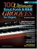 100 Ultimate Soul, Funk and R&B Grooves for Organ (book/Audio Online)