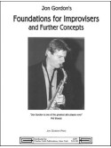 Foundations for Improvisers and Further Concepts