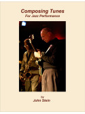 Composing Tunes for Jazz Performance (book/CD)