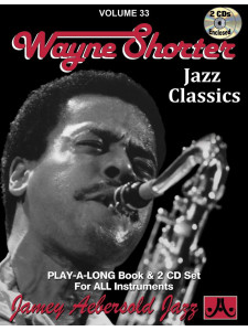 Aebersold 33 : Wayne Shorter- Jazz Classics (book/2 CD)