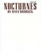 Dave Brubeck Nocturnes www.birdlandjazz.it, spartiti piano jazz