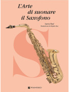 Larry Teal L'Arte di Suonare il Saxofono, tecnica sassofono,