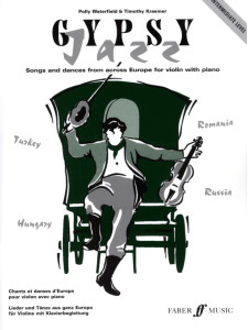 Gypsy Jazz - Songs & Dances for Violin with Piano