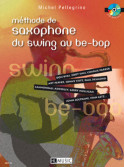 Methode de Saxophone du Swing au Be-bop (book & CD)