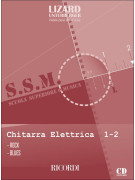 Lizard Chitarra Elettrica Rock e Blues volume 1-2,