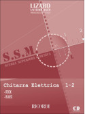 Scuola Superiore di Musica: Chitarra Elettrica Rock e Blues vol. 1-2 (libro/CD)