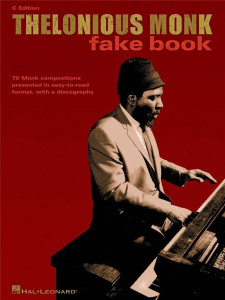Thelonious Monk Fake Book (C Edition)
