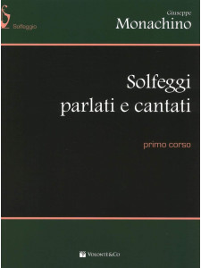 Monachino - Solfeggi parlati e cantati - 1° corso