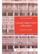 Vincenzo Caporaletti I processi improvvisativi nella musica,