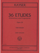 Kayser 36 Elementary Progressive Studies Op. 20 Violin