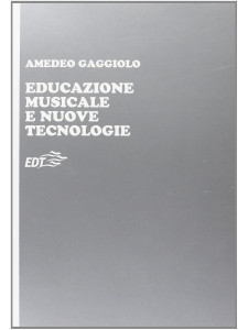 Educazione Musicale e Nuove Tecnologie