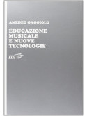 Educazione Musicale e Nuove Tecnologie