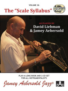 David Liebman Aebersold Vol. 26: The 'Scale Syllabus' (libro & Audio Online)