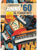 I successi degli anni ’60 al pianoforte (libro + Audio MP3)