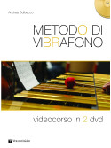 Metodo di Vibrafono (libro & 2 DVD)