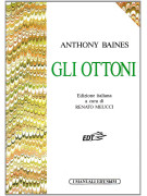Anthony Baines gli ottoni, storia della tromba, storia del trombone