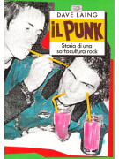 Punk Storia di una sottocultura rock