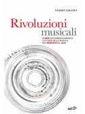 Stuart Isacoff - Rivoluzioni musicali