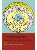 Free improvisation: history and perspectives
