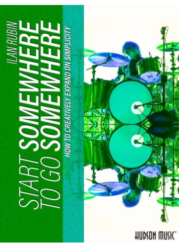 Start Somewhere to Go Somewhere (book & Audio Online)