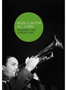 Buck Clayton All Stars - Brussels 1961/London 1965 (DVD)