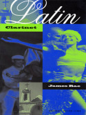 James Rae - Latin Clarinet