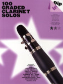 Dip In : 100 Graded Clarinet Solos
