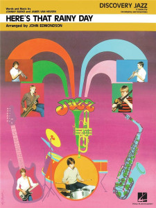 Here's That Rainy Day (Jazz Ensemble)