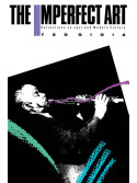 The Imperfect Art: Reflections on Jazz and Modern Culture
