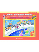 Musica per Piccoli Mozart - Libro delle Lezioni Liv. 1