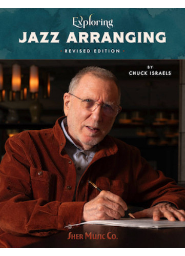 Chuck Israels - Exploring Jazz Arranging