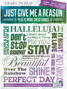 Learn To Play 'Just Give Me A Reason' Plus 15 More Great Songs (book/Download Card)