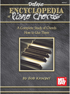 Deluxe Encyclopedia of Piano Chords: Complete Guide