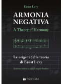 Armonia Negativa. A Theory Of Harmony – Edizione Italiana