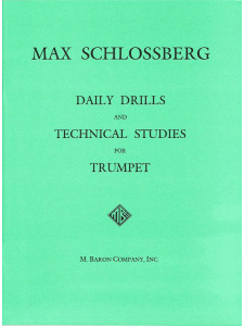 Daily Drills & Technical Studies for Trumpet
